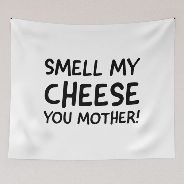 Item preview, Smell my cheese you mother, funny alan partridge quote     designed and sold by ClemWearsa.