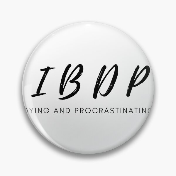 Item preview, IBDP International Baccalaureate Diploma Program Dying and Procrastinating designed and sold by coffeetea2020.