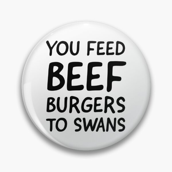 Item preview, You feed beef burgers to swans, funny alan partridge quote     designed and sold by ClemWearsa.