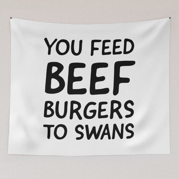 Item preview, You feed beef burgers to swans, funny alan partridge quote     designed and sold by ClemWearsa.