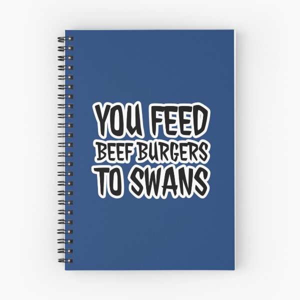 Item preview, You feed beef burgers to swans, funny alan partridge quote    designed and sold by ClemWearsa.