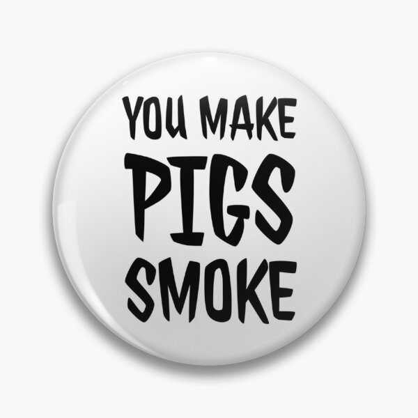 Item preview, You make pigs smoke, funny alan partridge quote     designed and sold by ClemWearsa.