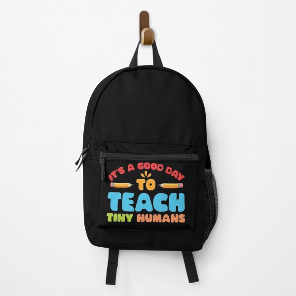 Item preview, It's A Good Day To Teach Tiny Humans Student Teacher Parents designed and sold by CREATIVE-TEE.