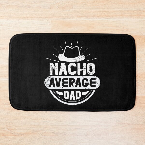 Item preview, Funny Fathers Day - Nacho Average Dad Distressed Vintage designed and sold by Optix.