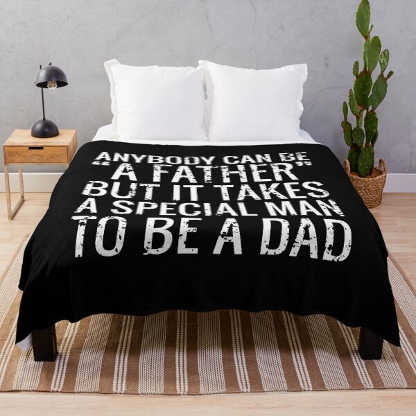 Item preview, Anybody Can Be A Father But It Takes A Special Man To Be A Dad designed and sold by soudaniet.