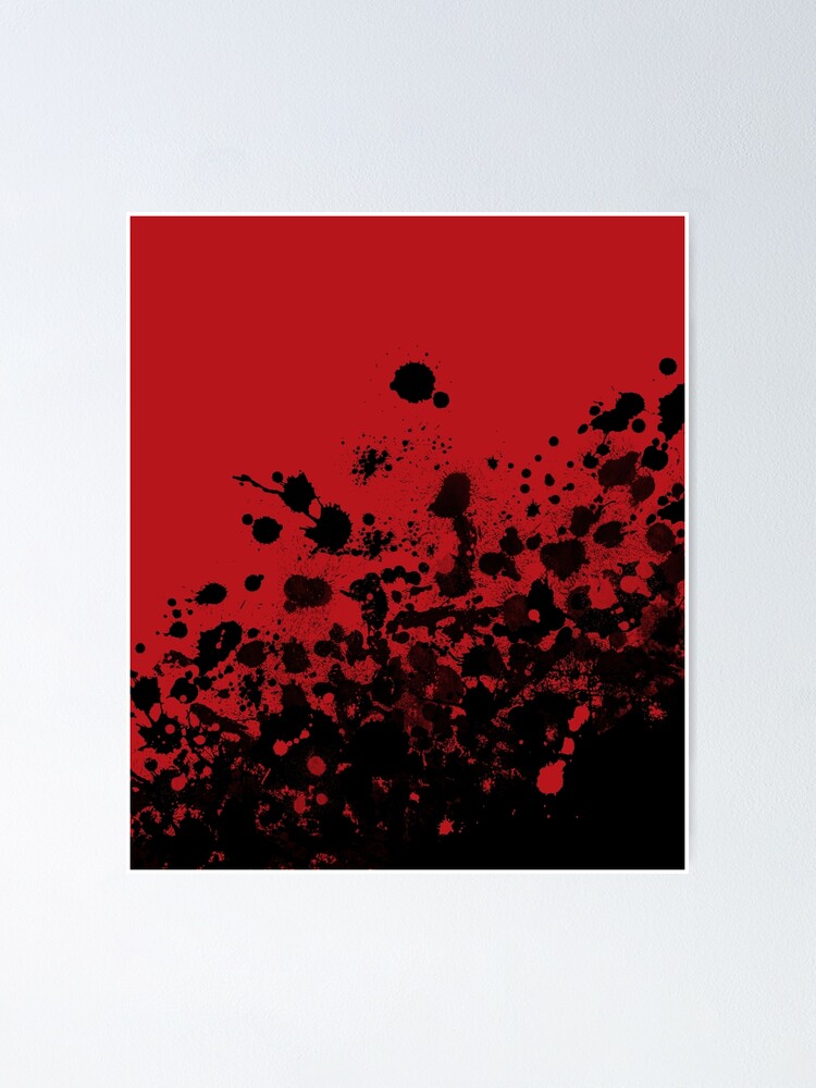 ""Confidence" (Red and Black Splatter)" Poster by amyerson | Redbubble