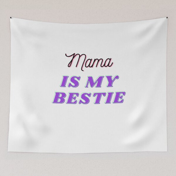 Item preview,  Mama Is My Bestie designed and sold by yassminishop.