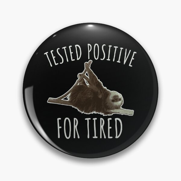 Item preview, Tired funny Saying Sleeping Sloth Joke Sleepshirt designed and sold by CreatDifference.
