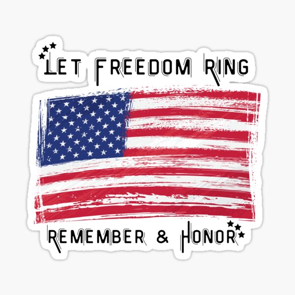 Let Freedom Ring Stickers