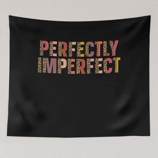 Item preview, Perfectly Imperfect Leopard Perfectly Motivation lover Imperfect Funny Saying Hippie designed and sold by Desinger12.