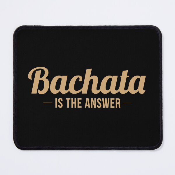 Item preview, Bachata is the answer designed and sold by LatinoPower.