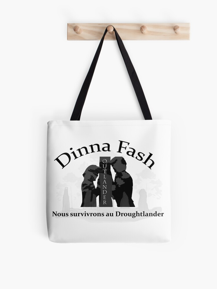 Aperçu 1 sur 2. Sac fourre-tout avec l'œuvre Droughtlander Dinna Fash nous survivrons créée et vendue par OutlanderAddict.