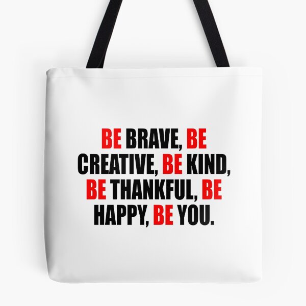 Item preview, Be brave, Be creative, Be kind, Be thankful, Be happy, Be you designed and sold by Colorfulandfun.
