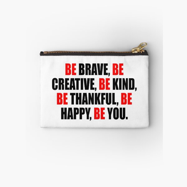 Item preview, Be brave, Be creative, Be kind, Be thankful, Be happy, Be you designed and sold by Colorfulandfun.