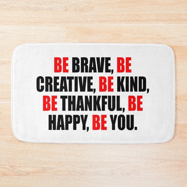 Item preview, Be brave, Be creative, Be kind, Be thankful, Be happy, Be you designed and sold by Colorfulandfun.