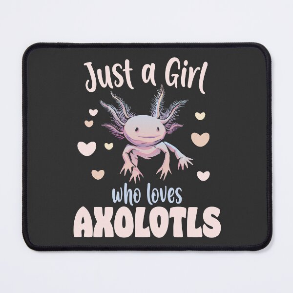 Item preview, Just A Girl Who Loves Axolotls designed and sold by NikoIllustrates.