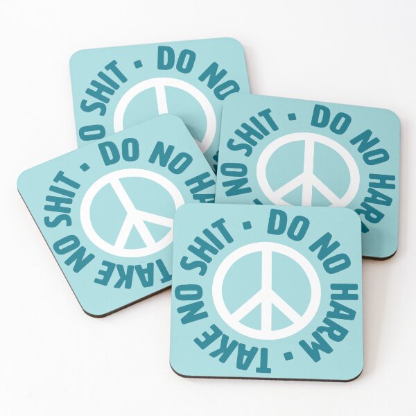 Item preview, Do No Harm, Take No Shit - Teal Peace Sign designed and sold by monsteramadness.