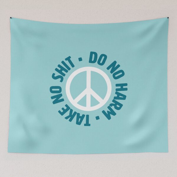 Item preview, Do No Harm, Take No Shit - Teal Peace Sign designed and sold by monsteramadness.
