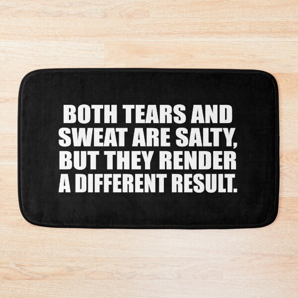Item preview, Both tears and sweat are salty, but they render a different result designed and sold by Colorfulandfun.