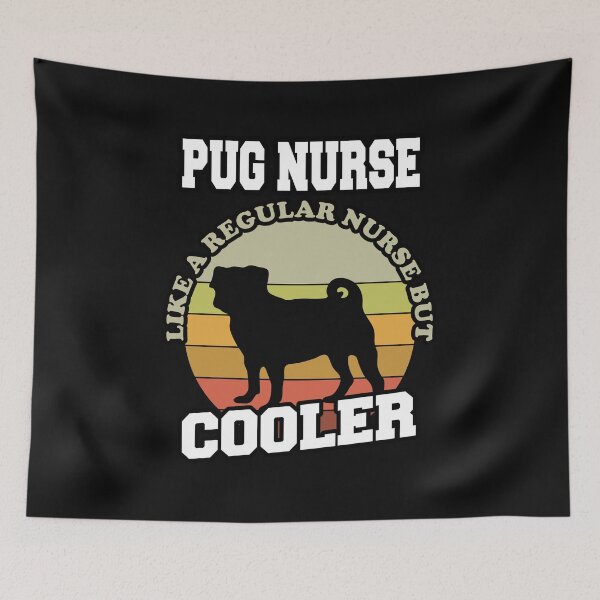 Item preview, Pug Nurse Is Like A Regular Nurse But Cooler designed and sold by Pugstuff.