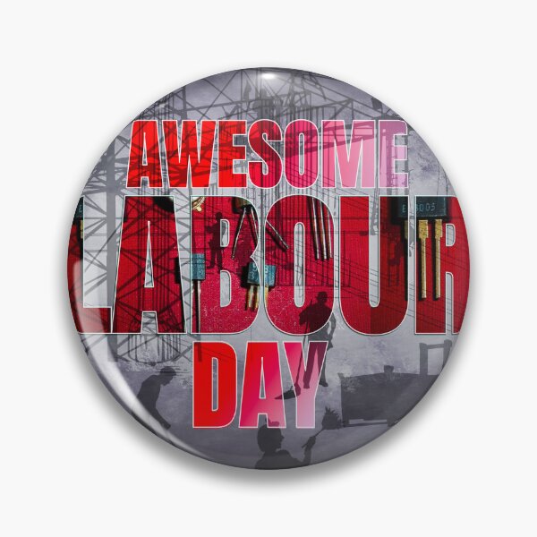 Item preview, Awesome Labour Day designed and sold by NAQYsTUDIo.