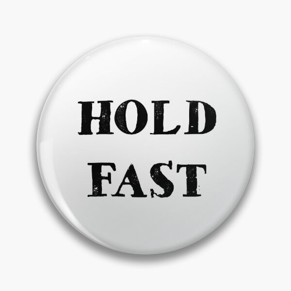 Item preview, Hold Fast designed and sold by FordeMA.