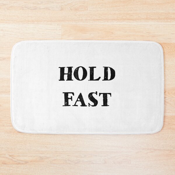 Item preview, Hold Fast designed and sold by FordeMA.