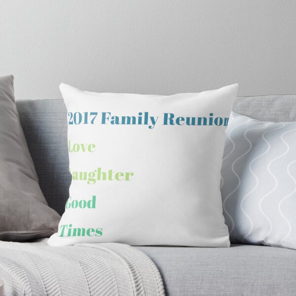 Item preview, 2017 family reunion, Love, Laughter and Good times designed and sold by spinningvisions.