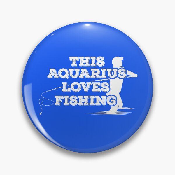 Item preview, This Aquarius Loves Fishing designed and sold by TheCrazyBear.