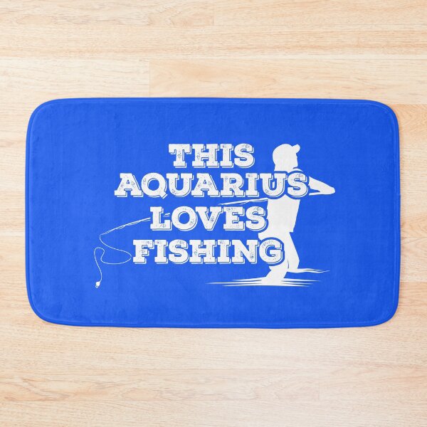 Item preview, This Aquarius Loves Fishing designed and sold by TheCrazyBear.