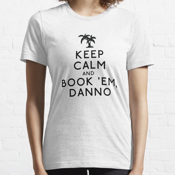 Bleib ruhig und buche sie Essential T-Shirt