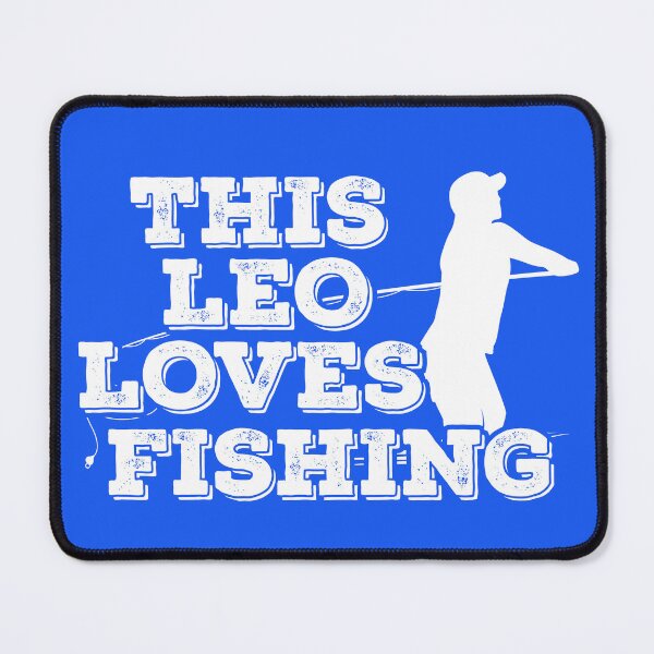 Item preview, This Leo Loves Fishing designed and sold by TheCrazyBear.