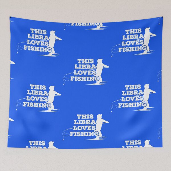 Item preview, This Libra Loves Fishing designed and sold by TheCrazyBear.