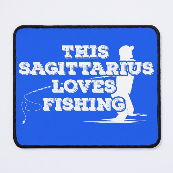 Item preview, This Sagittarius Loves Fishing designed and sold by TheCrazyBear.