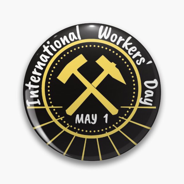 Item preview, Workers' Day designed and sold by SN-DesignShop.