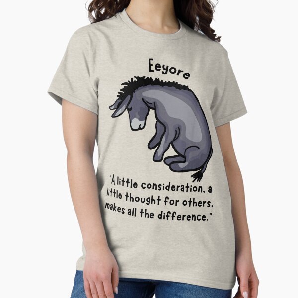 Item preview, Eeyore Quote About Kindness designed and sold by Unhinged Heather.