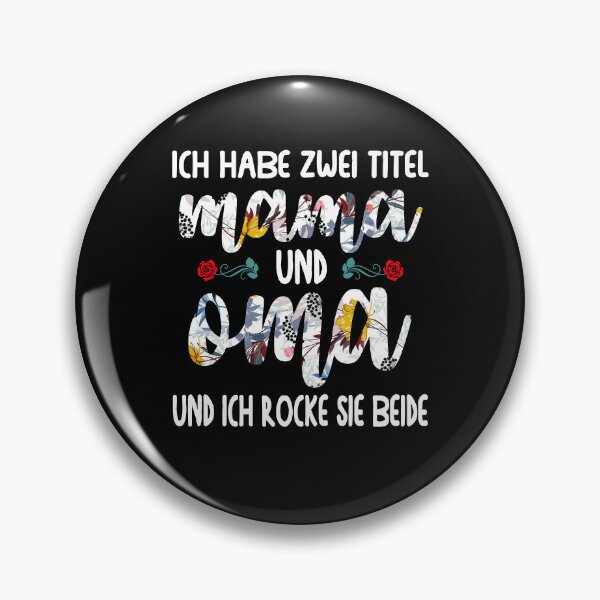 Item preview, ich Habe Zwei Titel Mama und Oma Und Ich Rocke Sie Beide designed and sold by Tatus Brinal.
