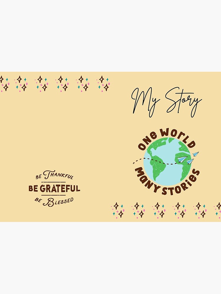 Thumbnail 3 of 3, Journal, My Story - One World, Many Stories! design by JiggsFashion designed and sold by JiggsFashion.
