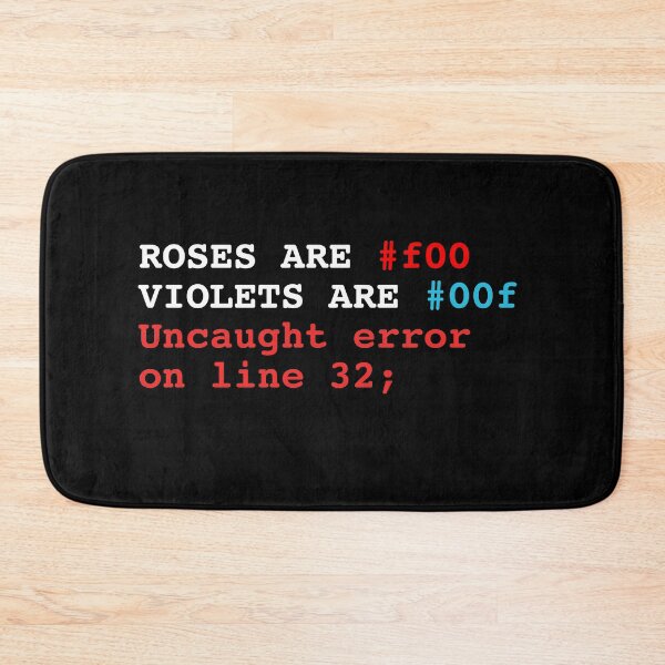 Item preview, Roses are red, Violets are blue.. - Web Development Valentines Love Design designed and sold by Shirtlify.
