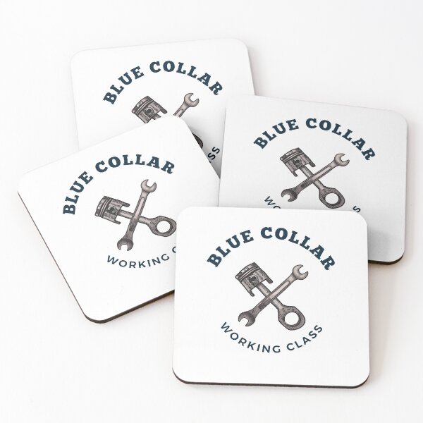 Item preview, Blue Collar Working Class designed and sold by DoraHappy.