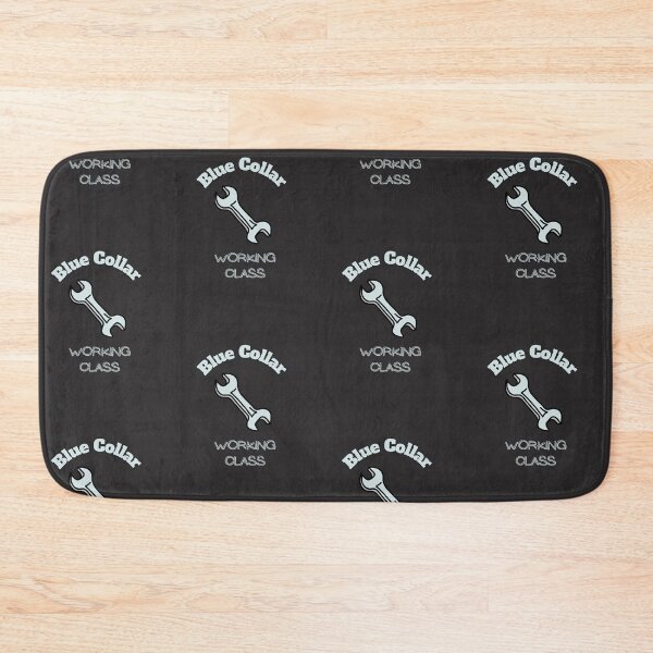 Item preview, Blue Collar Working Class designed and sold by DoraHappy.