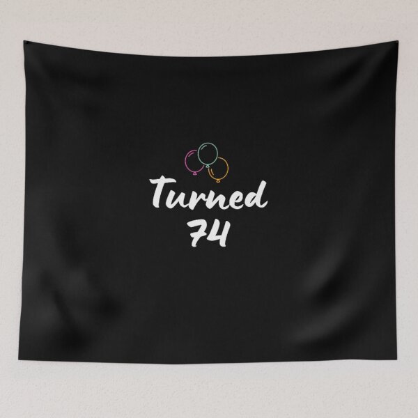 Item preview,   Turned 74-simple font-text based-birthday boy/girl-black and white designed and sold by PacePoint.