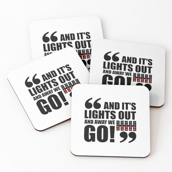 Item preview, "And It's Light Out And Away We Go" F1 Quote Design designed and sold by David Speed Design.