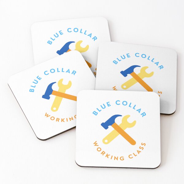 Item preview, Blue Collar Working Class designed and sold by DoraHappy.
