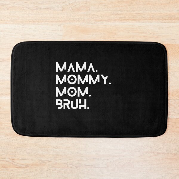 Item preview, Mama To Mommy To Mom To Bruh  designed and sold by Shirtinho Store.