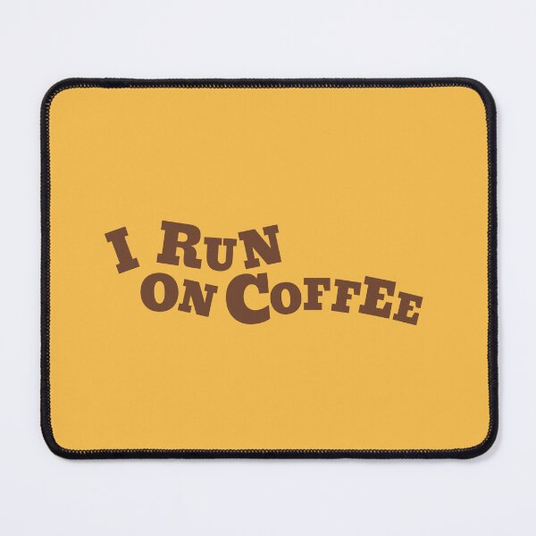 Item preview, I Run on Coffee designed and sold by LilysDesignShop.