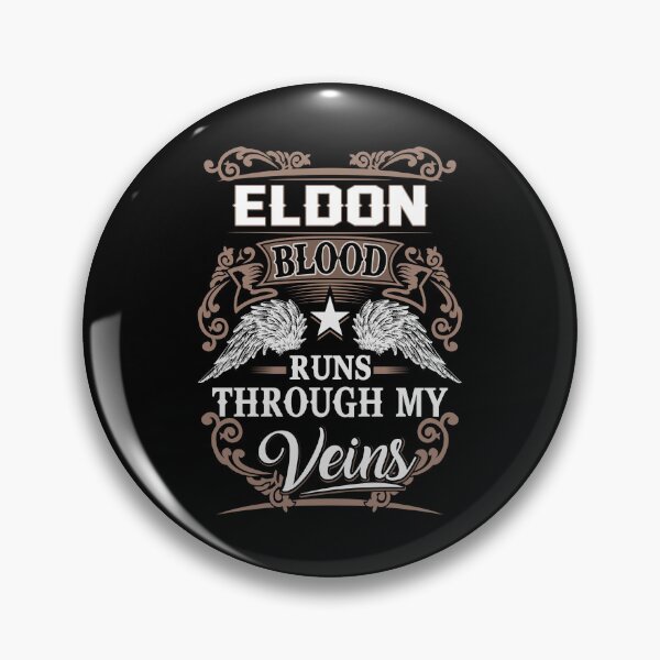Item preview, Eldon Name T Shirt - Eldon Blood Runs Through My Veins Gift Item Tee designed and sold by stacyarmst.