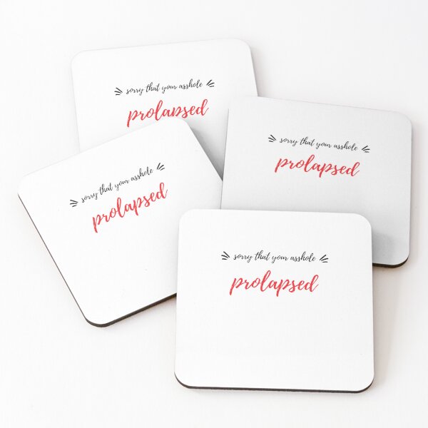 Item preview, lamento que tu gilipollas se haya prolapsado Funny Food Sayings designed and sold by Quotes ⭐⭐⭐⭐⭐.