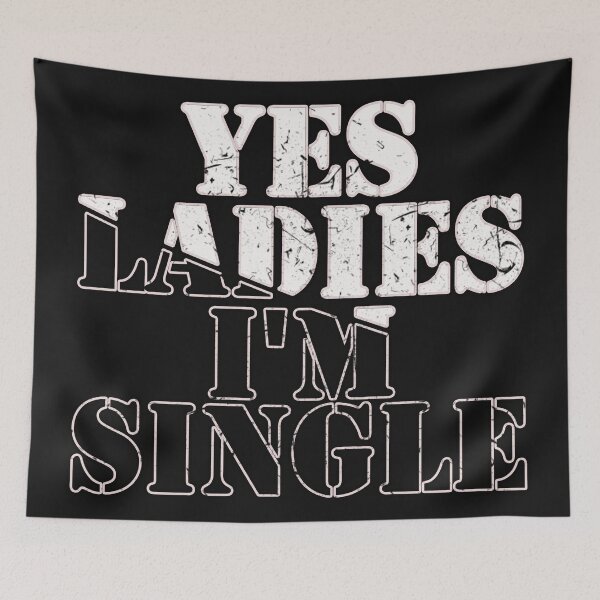 Item preview, Yes ladies ,  i'm single designed and sold by AleksandarRoyal.
