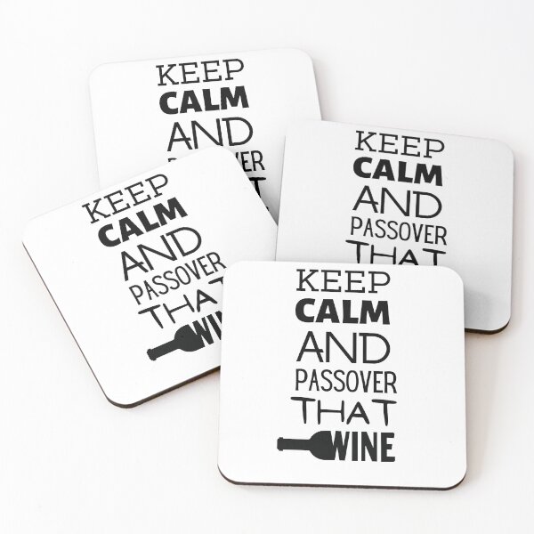 Item preview, Keep Calm And Passover That Wine designed and sold by RigorAtev.